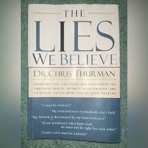 The Lies We Believe by Chris Thurman